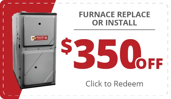 image of a coupon for $350 off a furnace replacement or install. click to redeem